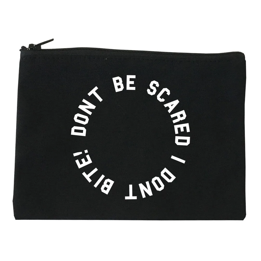 Don't Be Scared I Don't Bite Racoons Cosmetic Makeup Bag